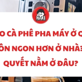 Vì sao cà phê pha máy ở quán luôn ngon hơn ở nhà? Bí quyết nằm ở đâu?