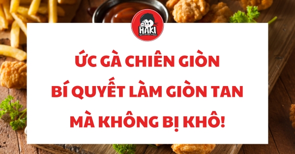 ức gà chiên giòn