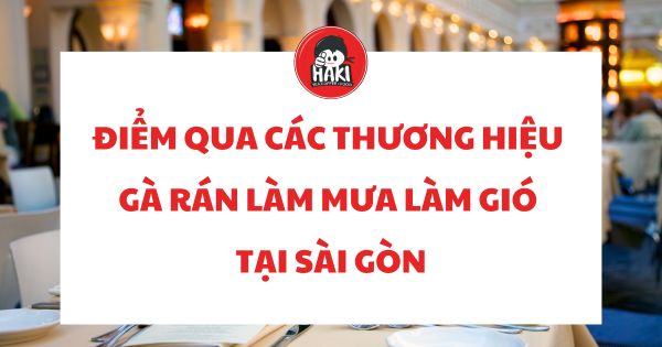 các thương hiệu gà rán