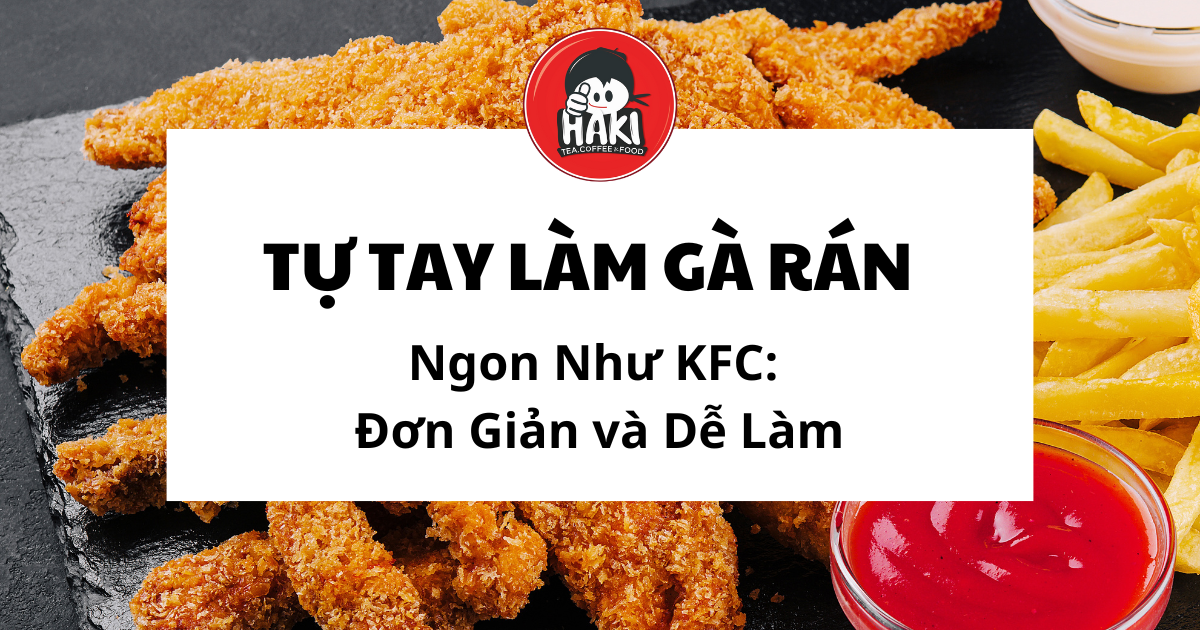 cách làm gà rán