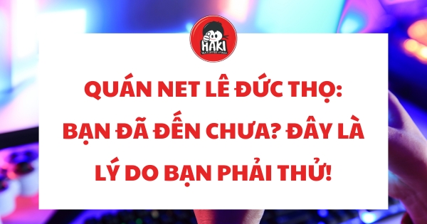 quán net lê đức thọ
