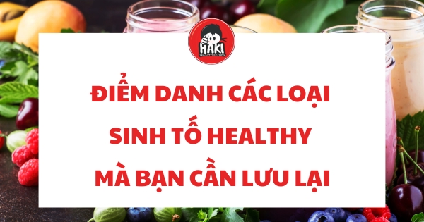 sinh tố healthy