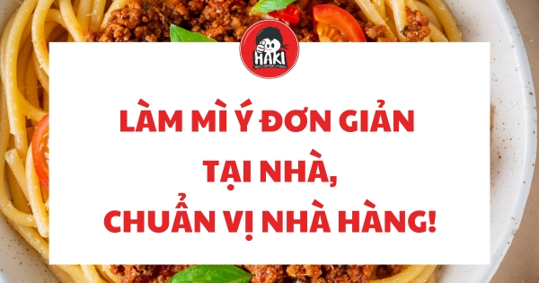 mỳ ý sốt bò bằm