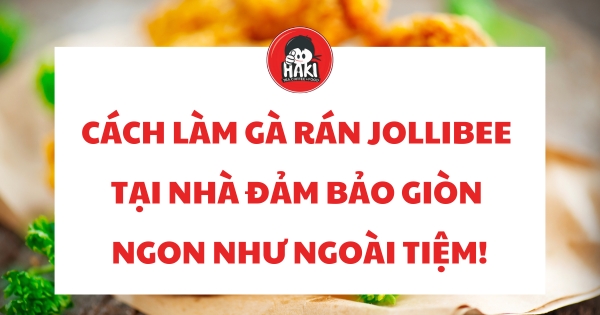 gà rán Jollibee