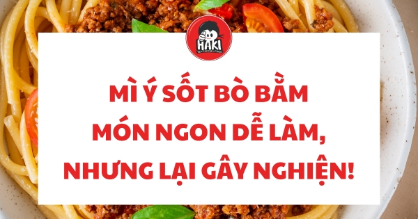 mì ý sốt bò bằm