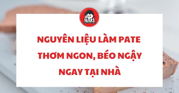 nguyên liệu làm pate