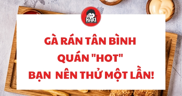 gà rán tân bình