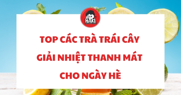 trà trái cây giải nhiệt
