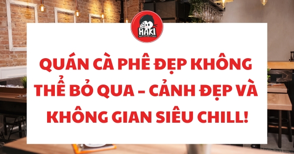 quán cà phê đẹp