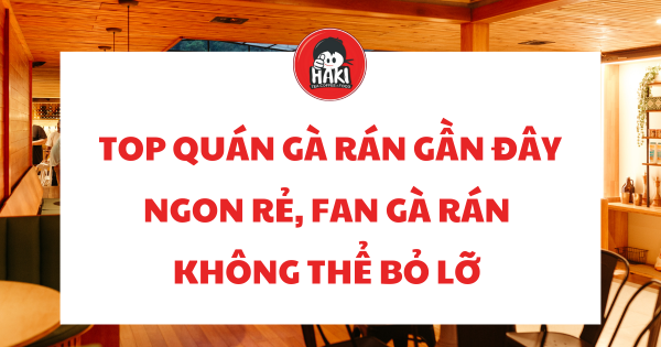 quán gà rán gần đây