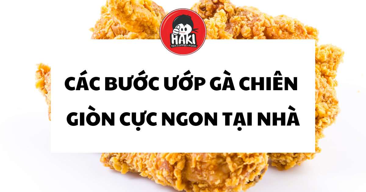 cách ướp gà chiên giòn