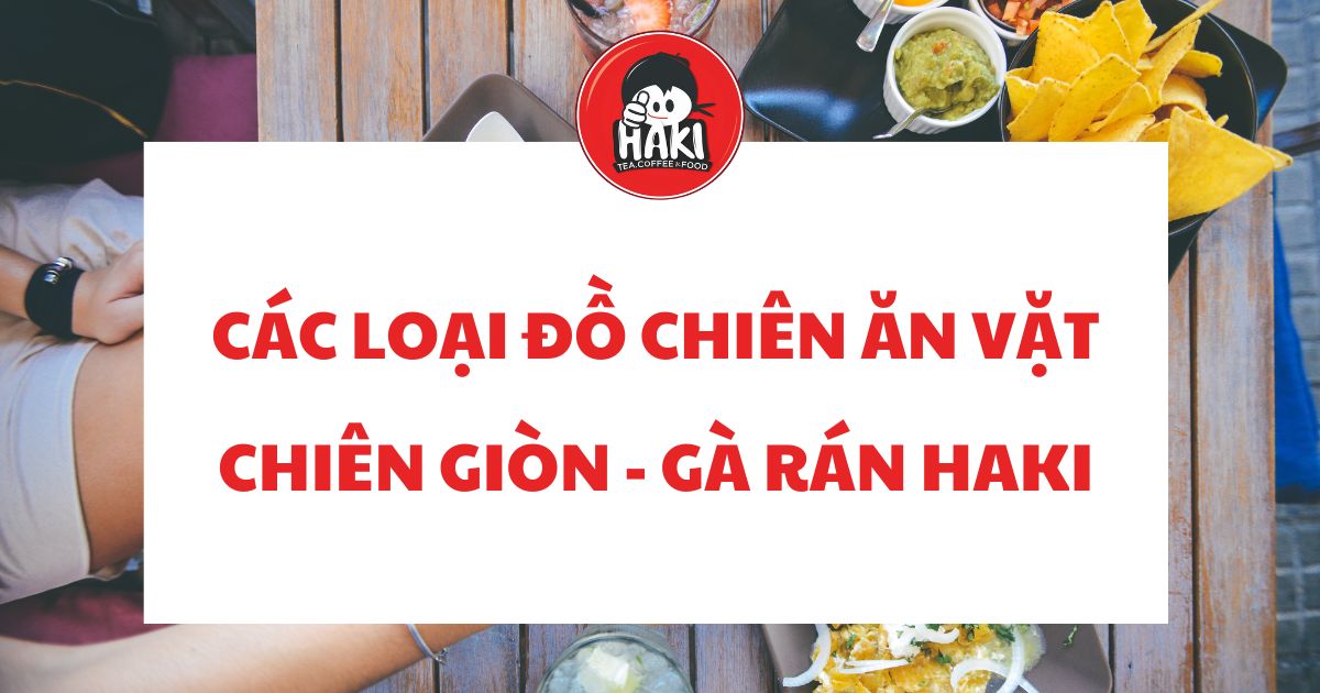 các loại đồ chiên